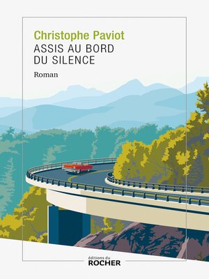 cover image of Assis au bord du silence